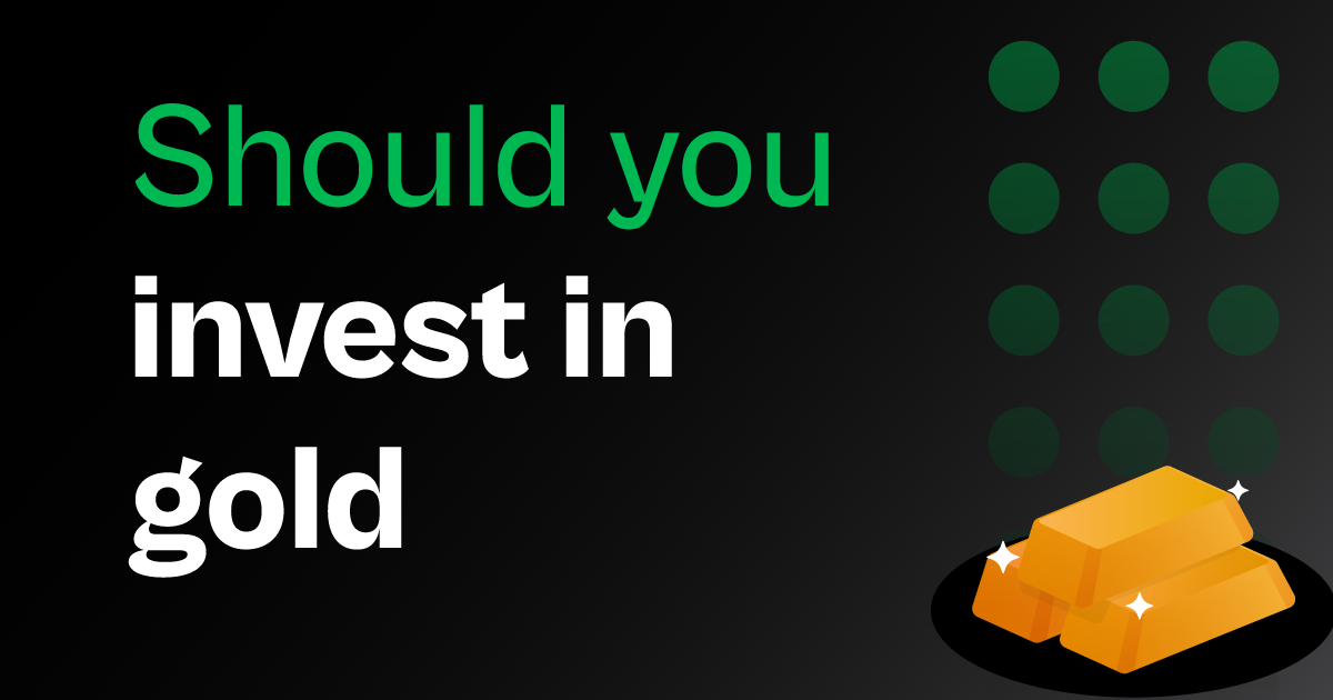 Why Should I Invest In Gold?